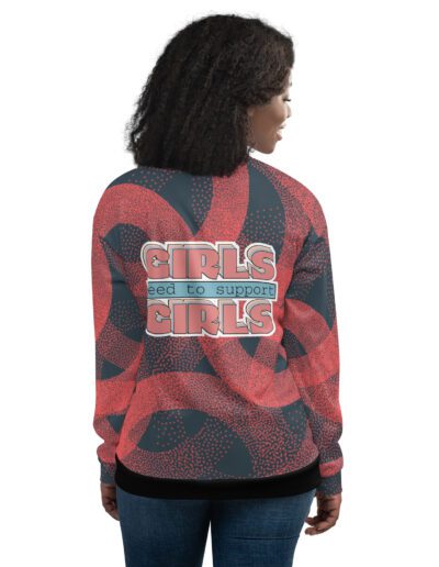 Girls Need To Support Girls Feminist Bomber Jacket