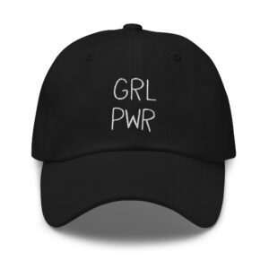 GRL PWR Feminist Embroidered Dad Hat