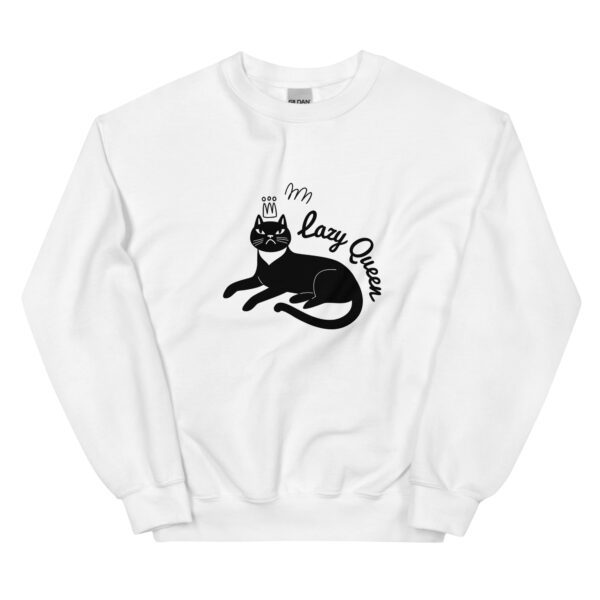 Lazy Cat Queen Feminist Sweatshirt