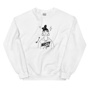 Nasty Girl Feminist Sweatshirt