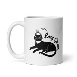 Lazy Cat Queen Feminist Mug