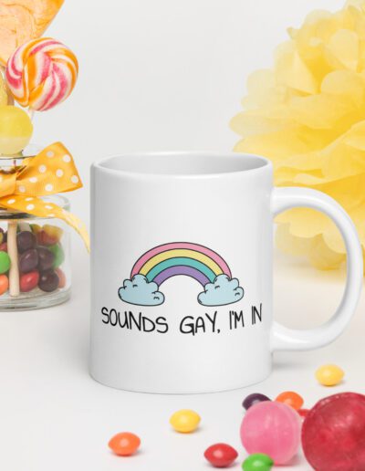 Sounds Gay, I’m In LGBT Pride Mug