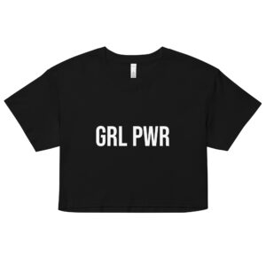 GRL PWR Feminist Crop Top