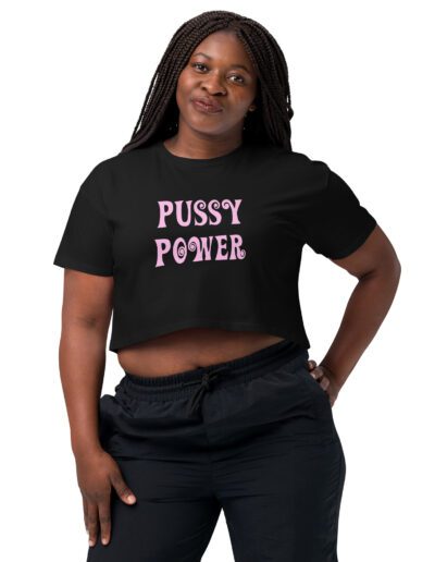 Pussy Power Feminist Crop Top