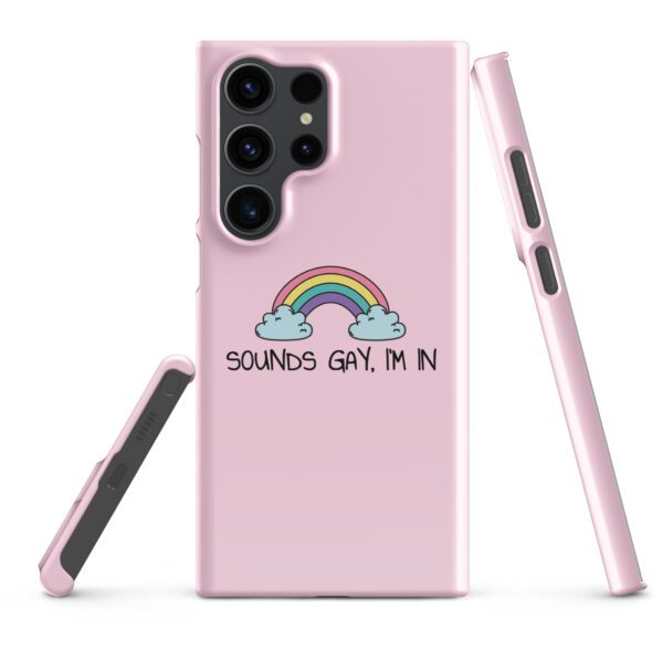Sounds Gay, I’m In LGBT Pride Snap Case for Samsung®