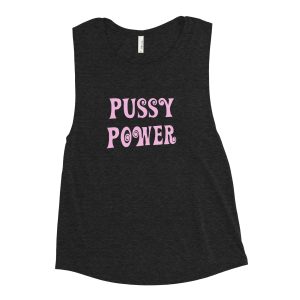 Pussy Power Feminist Muscle Tank Vest
