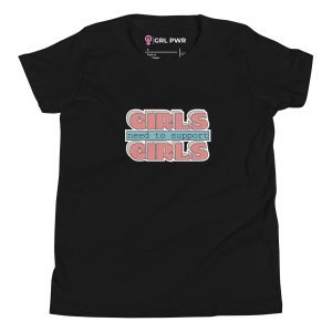 Girls Need To Support Girls Feminist Kids T-Shirt