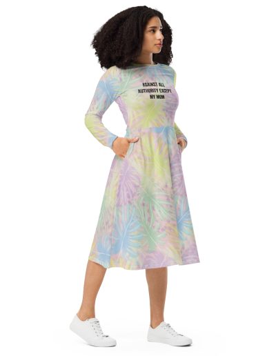 Against All Authority Except My Mom Long Sleeve Midi Dress