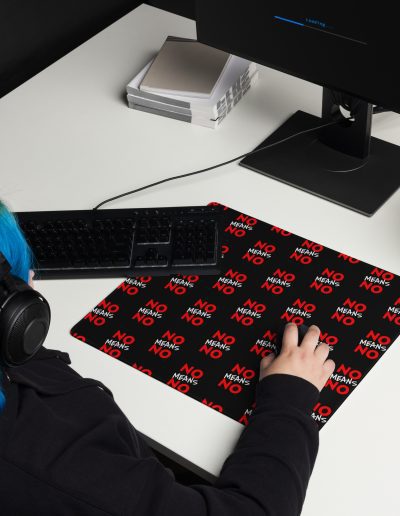 NO MEANS NO Feminist Gaming Mouse Pad