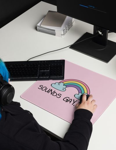 Sounds Gay, I’m In LGBT Pride Gaming Mouse Pad