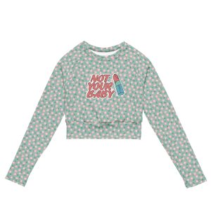 Not Your Baby Feminist Recycled Long-sleeve Crop Top