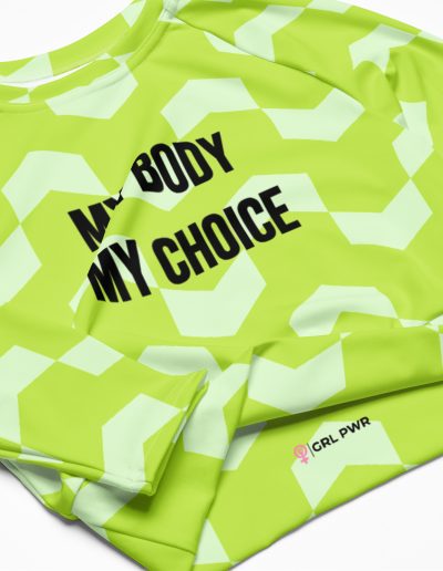 MY BODY MY CHOICE Feminist Recycled Long-sleeve Crop Top