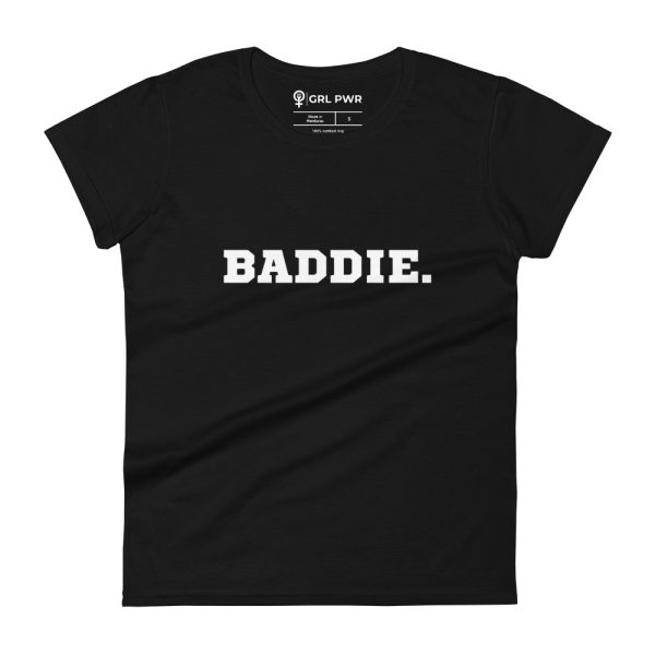 BADDIE T-shirt